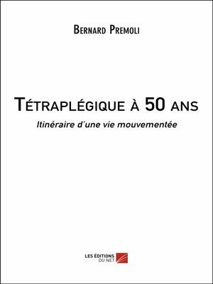 cover image of Tétraplégique à 50 ans